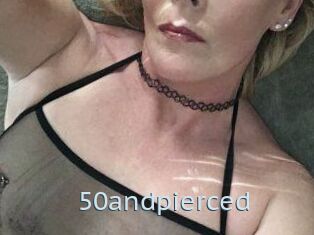 50andpierced