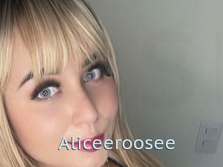 Aliceeroosee