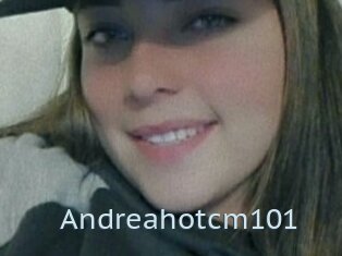 Andreahotcm101