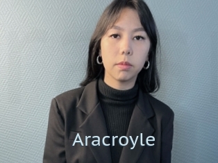 Aracroyle