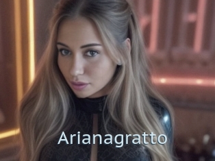 Arianagratto