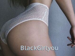 BlackGirlyou