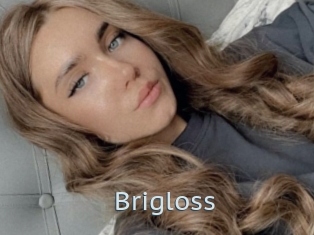 Brigloss