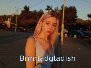 Brimladgladish