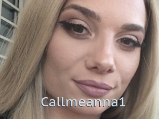 Callmeanna1