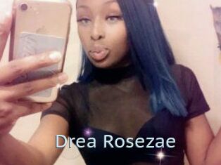 Drea_Rosezae