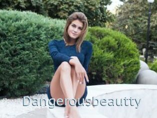 Dangerousbeautty