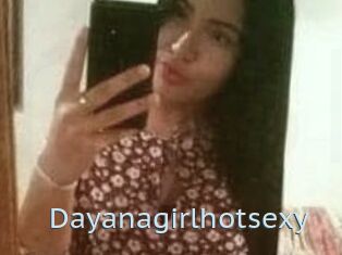 Dayanagirlhotsexy