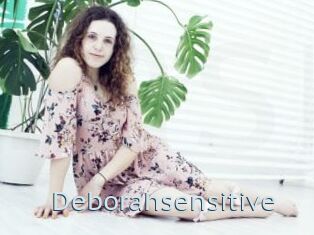 Deborahsensitive