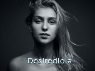 Desiredlola