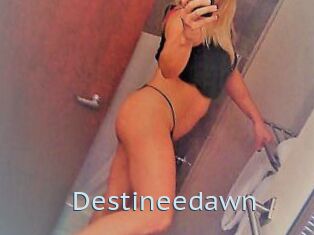 Destineedawn