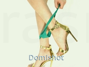 Domishot