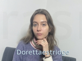 Dorettaestridge