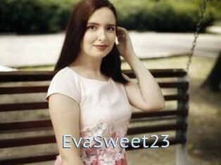 EvaSweet23