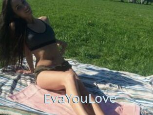 EvaYouLove