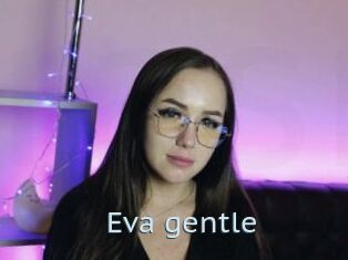 Eva_gentle