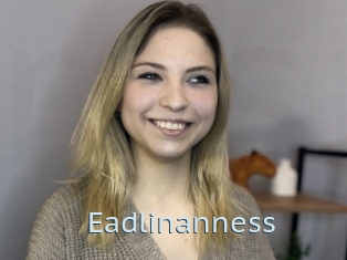 Eadlinanness