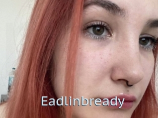 Eadlinbready