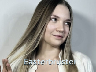 Easterbruster