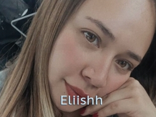 Eliishh