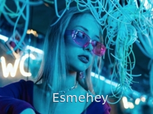 Esmehey