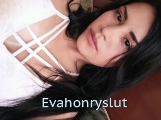 Evahonryslut