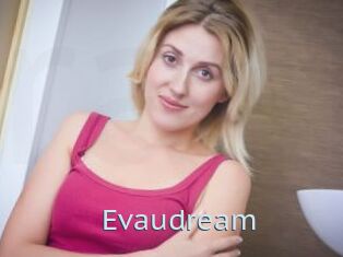 Evaudream