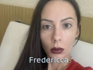 Fredericca