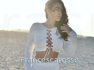 Francescarosse