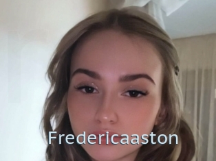 Fredericaaston