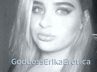 GoddessErikaErotica