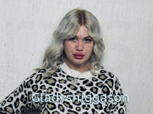 Gladyshiggason
