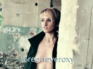 Greeneyeroxy