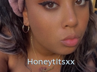 Honeytitsxx