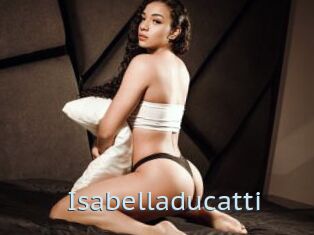 Isabelladucatti