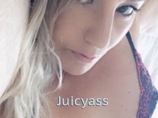 Juicyass