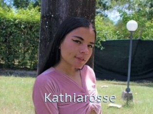 Kathiarosse