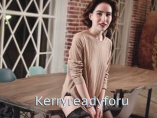 Kerryreadyforu