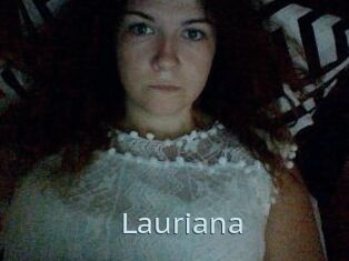 Lauriana