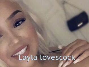 Layla_lovescock