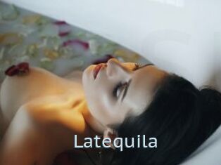 Latequila