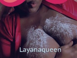 Layanaqueen