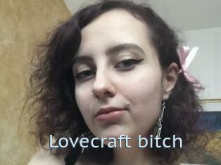 Lovecraft_bitch