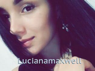 Lucianamaxwell