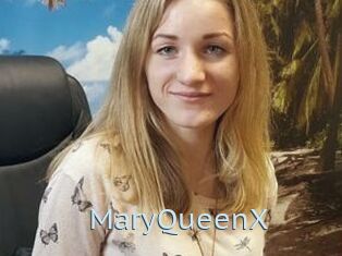 MaryQueenX