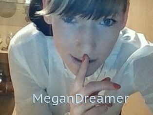 MeganDreamer