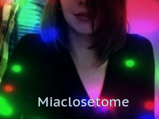 Miaclosetome