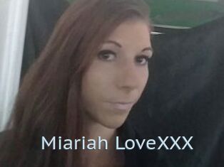 Miariah_LoveXXX