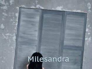 Milesandra