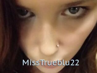 MissTrueblu22